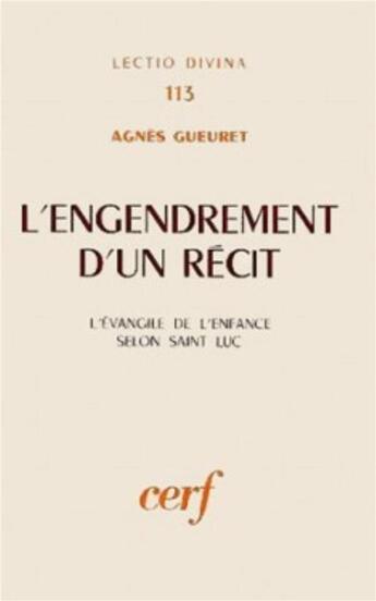 Couverture du livre « L'engendrement d'un recit » de Gueuret Agnes aux éditions Cerf