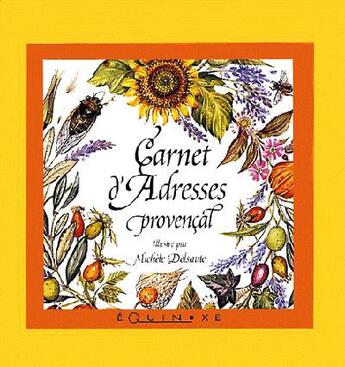 Couverture du livre « Mini-carnet d'adresses provençal » de Michele Delsaute aux éditions Equinoxe