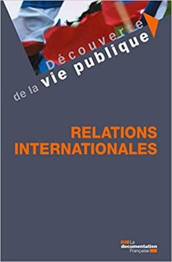 Couverture du livre « Les relations internationales » de  aux éditions Documentation Francaise