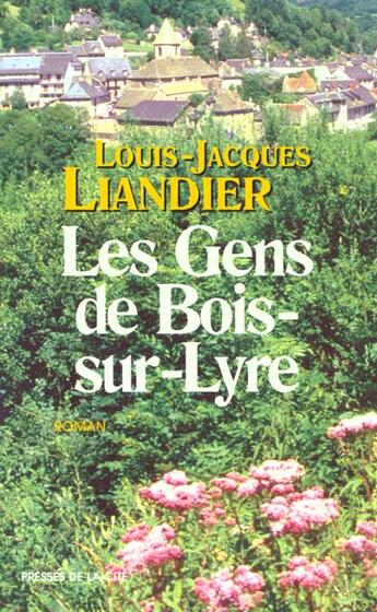 Couverture du livre « Les gens de bois sur lyre » de Liandier L-J. aux éditions Presses De La Cite
