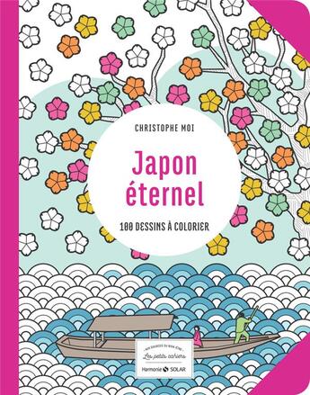 Couverture du livre « Japon éternel ; aux sources du bien-être » de Christophe Moi aux éditions Solar