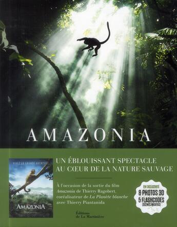 Couverture du livre « Amazonia » de Araquem Alcantara et Thierry Piantanida aux éditions La Martiniere