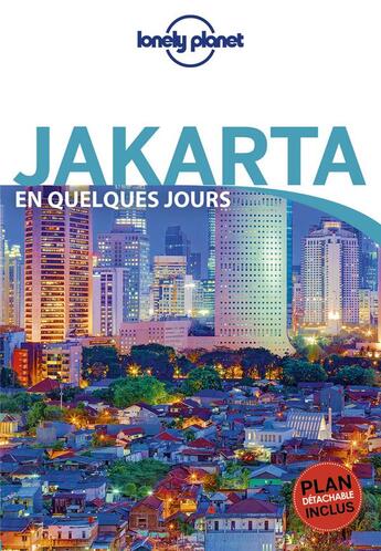Couverture du livre « Jakarta (édition 2017) » de Collectif Lonely Planet aux éditions Lonely Planet France