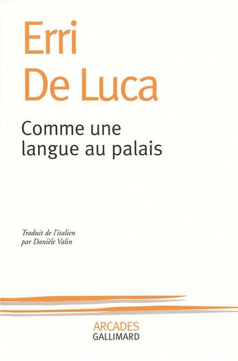 Couverture du livre « Comme une langue au palais » de Erri De Luca aux éditions Gallimard