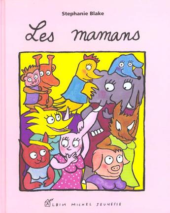 Couverture du livre « Les Mamans » de Stephanie Blake aux éditions Drugstore