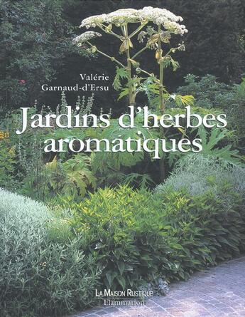 Couverture du livre « Jardin D'Herbes Aromatiques » de Valerie Garnaud-D'Ersu aux éditions Maison Rustique