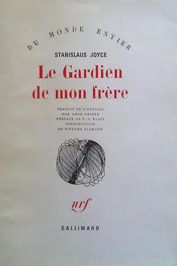 Couverture du livre « Le gardien de mon frère » de Stanislaus Joyce aux éditions Gallimard