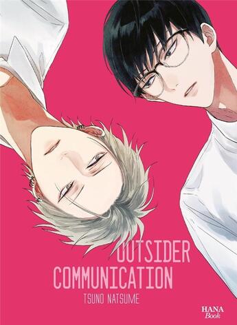 Couverture du livre « Outsider communication » de Natsume Tsuno aux éditions Boy's Love