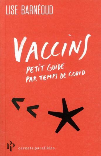 Couverture du livre « Les vaccins au cas par cas » de Lise Barneoud aux éditions Premier Parallele