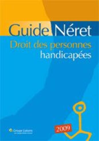 Couverture du livre « Droit des personnes handicapées (édition 2009) » de L. Fricotte aux éditions Liaisons