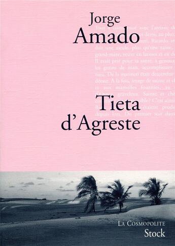Couverture du livre « Tieta d'Agreste » de Jorge Amado aux éditions Stock