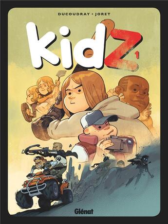 Couverture du livre « Kidz t.1 » de Aurelien Ducoudray et Jocelyn Joret aux éditions Glenat