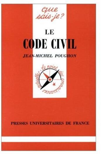 Couverture du livre « Le code civil » de Poughon J.M aux éditions Que Sais-je ?