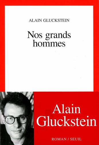 Couverture du livre « Nos grands hommes » de Alain Gluckstein aux éditions Seuil