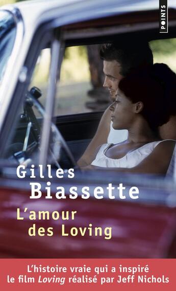 Couverture du livre « L'amour des Loving » de Gilles Biassette aux éditions Points