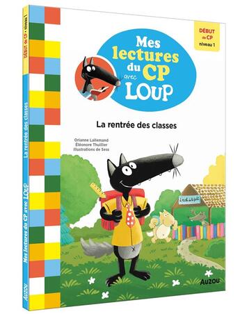 Couverture du livre « Loup - la rentree des classes » de Lallemand/Sess aux éditions Philippe Auzou