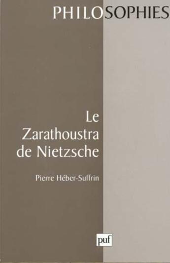 Couverture du livre « Zarathoustra de nietzsche n.15 » de Heber-Suffrin P aux éditions Puf