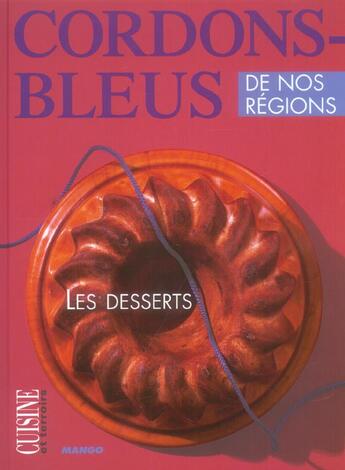 Couverture du livre « Cordons Bleu De Nos Regions » de Pierre-Yves Chupin aux éditions Mango