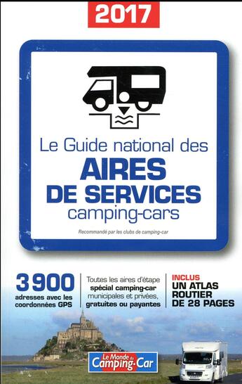 Couverture du livre « Guide national des aires de services camping car (édition 2017) » de  aux éditions Lariviere