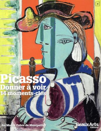 Couverture du livre « Picasso, donner à voir 14 moments-clés » de  aux éditions Beaux Arts Editions