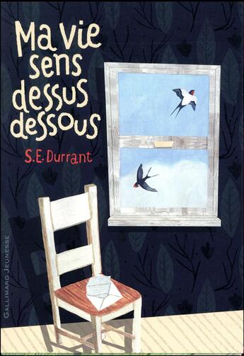 Couverture du livre « Ma vie sens dessus dessous » de S.E Durrant aux éditions Gallimard-jeunesse