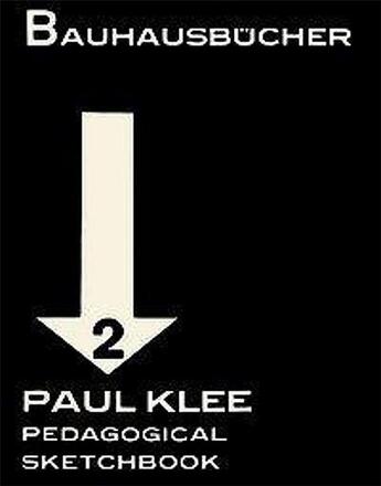 Couverture du livre « Paul klee pedagogical sketchbook bauhausbucher 2, 1925 » de Paul Klee aux éditions Lars Muller
