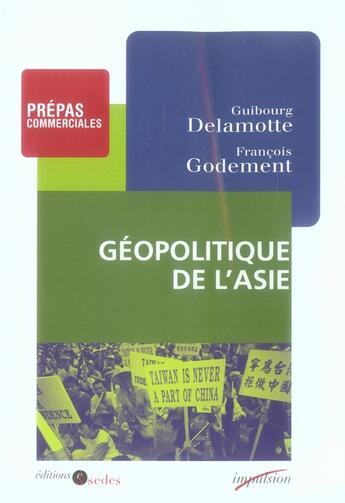 Couverture du livre « Géopolitique de l'asie » de François Godement aux éditions Armand Colin
