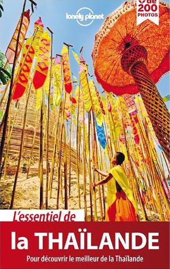 Couverture du livre « La Thailande (4e édition) » de Collectif Lonely Planet aux éditions Lonely Planet France