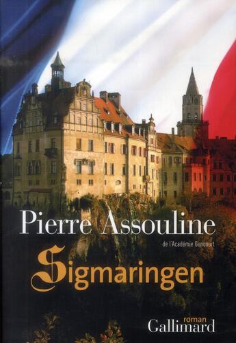 Couverture du livre « Sigmaringen » de Pierre Assouline aux éditions Gallimard