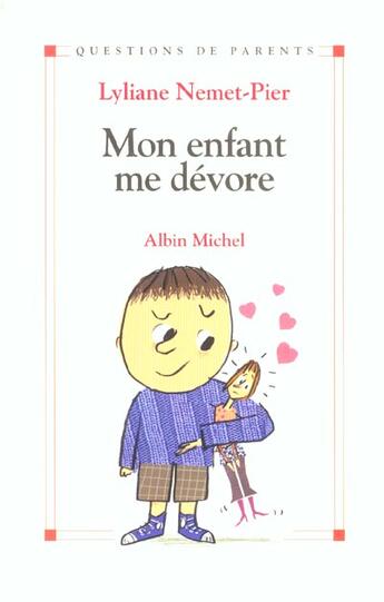Couverture du livre « Mon Enfant Me Devore » de Nemet-Pier-L aux éditions Albin Michel