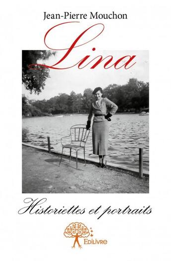 Couverture du livre « Lina » de Jean-Pierre Mouchon aux éditions Edilivre
