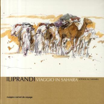 Couverture du livre « Voyage au Sahara » de Giancarlo Iliprandi aux éditions Nuages