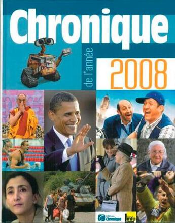 Couverture du livre « Chronique de l'année 2008 » de Michel Marmin aux éditions Chronique