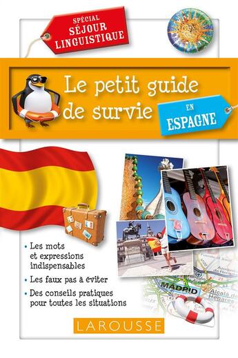 Couverture du livre « Le petit guide de survie en Espagne » de  aux éditions Larousse