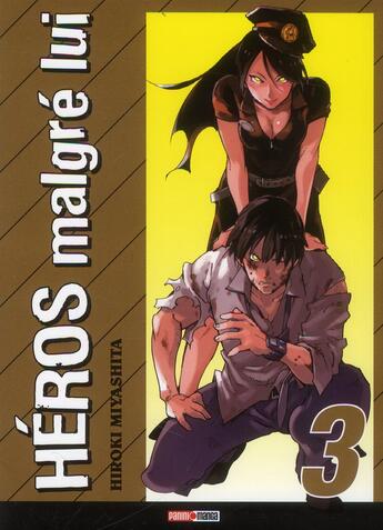 Couverture du livre « Héros malgre lui Tome 3 » de Hiroki Miyashita aux éditions Panini