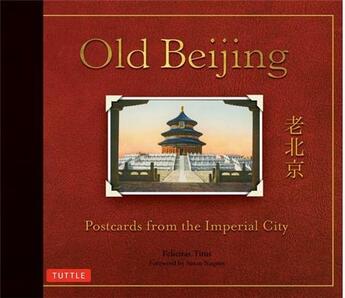 Couverture du livre « Old beijing postcards » de Titus aux éditions Tuttle
