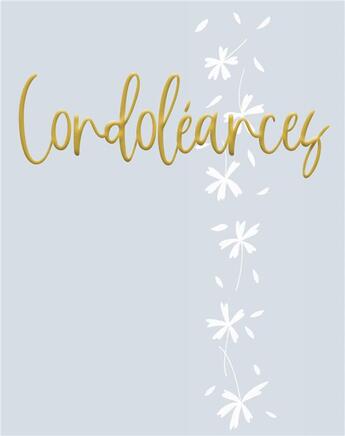 Couverture du livre « Condoléances » de Helen Exley aux éditions Exley