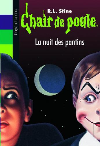 Couverture du livre « Chair de poule Tome 2 : la nuit des pantins » de R. L. Stine aux éditions Bayard Jeunesse