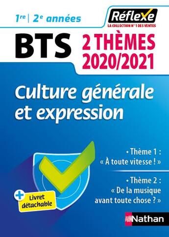 Couverture du livre « Mémos réflexes t.98 : culture générale et expression ; BTS ; 1re et 2e années (édition 2020/2021) » de  aux éditions Nathan