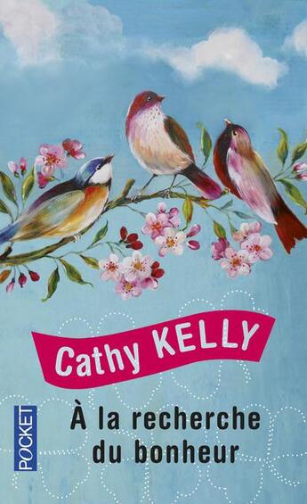 Couverture du livre « À la recherche du bonheur » de Cathy Kelly aux éditions Pocket
