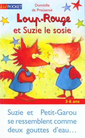 Couverture du livre « Loup-rouge et suzie le sosie - tome 8 - vol08 » de Pressense D D. aux éditions Pocket Jeunesse