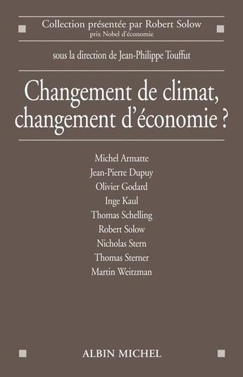 Couverture du livre « Changement de climat, changement d'économie ? » de  aux éditions Albin Michel