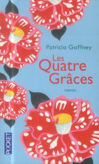 Couverture du livre « Les quatre grâces » de Patricia Gaffney aux éditions Pocket