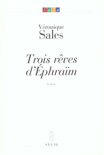 Couverture du livre « Trois rêves d'Ephraïm » de Veronique Sales aux éditions Seuil