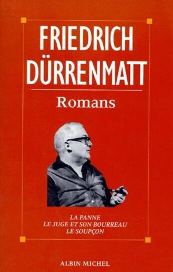 Couverture du livre « Romans » de Durrenmatt-F aux éditions Albin Michel