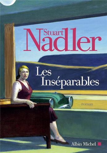 Couverture du livre « Les inséparables » de Stuart Nadler aux éditions Albin Michel