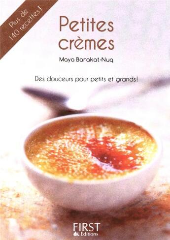 Couverture du livre « Petites crèmes » de Maya Barakat-Nuq aux éditions First