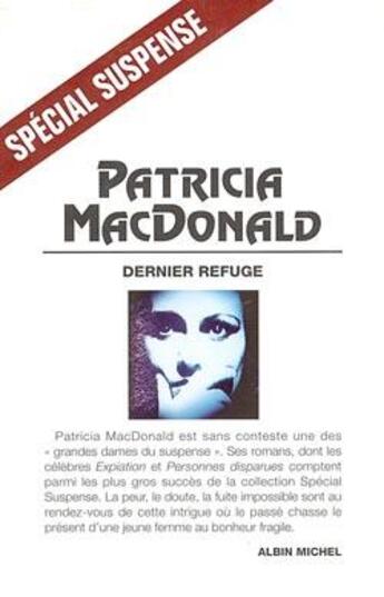 Couverture du livre « Dernier Refuge » de Patricia Macdonald aux éditions Albin Michel