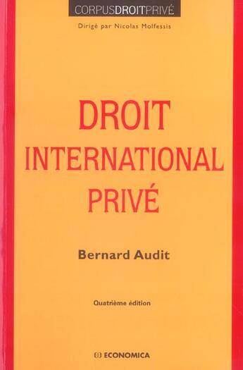 Couverture du livre « Droit International Prive (4e Edition) » de Bernard Audit aux éditions Economica