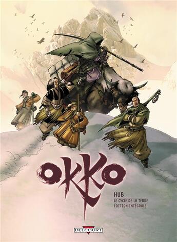Couverture du livre « Okko : Intégrale vol.2 : Tomes 3 et 4 : le cycle de la terre » de Hub aux éditions Delcourt